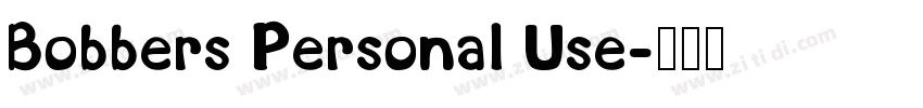 Bobbers Personal Use字体转换